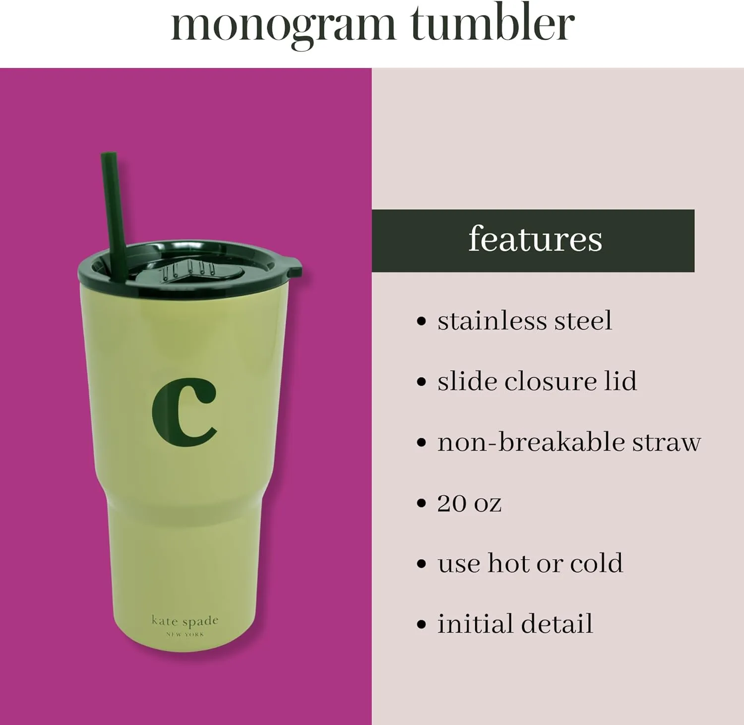 kate spade new york 20 Ounce Insulated Initial Tumbler for Cold and Hot Drinks with Reusable Straw, Stainless Steel Travel Cup with Slide Top Lid (C)